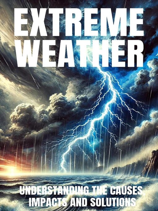 Title details for Extreme Weather by Grant Kelly - Wait list